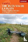 Hayes, John - Cycling the Ruta Via de la Plata