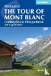 Reynolds, Kev - Trekking the Tour of Mont Blanc