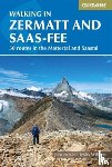 Williams, Lesley, Williams, Jonathan - Walking in Zermatt and Saas-Fee