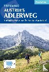 Wells, Mike - Trekking Austria and #039;s Adlerweg