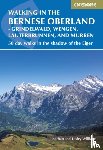 Williams, Lesley, Williams, Jonathan - Walking in the Bernese Oberland - Jungfrau region