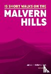 Goodfellow-Smith, Julia - 15 Short Walks on the Malvern Hills