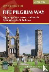 Hirsch, Shana Lee, Hunter, Victoria - Walking the Fife Pilgrim Way