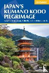 Davis, Kat - Japan and #039;s Kumano Kodo Pilgrimage