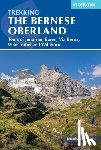 Williams, Jonathan - Trekking in the Bernese Oberland