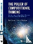 Mcowan, Peter William (Queen Mary Univ Of London, Curzon, Paul (Queen Mary Univ Of London - Power Of Computational Thinking, The: Games, Magic And Puzzles To Help You Become A Computational Thinker