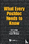 Elvidge, Liz (Imperial College London, Spencely, Carol (Univ Of Surrey, Williams, Emma (Ejw Solutions Ltd - What Every Postdoc Needs To Know