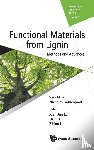  - Functional Materials From Lignin: Methods And Advances