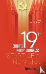  - China's 19th Party Congress: Start Of A New Era