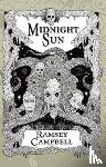 Campbell, Ramsey - Midnight Sun