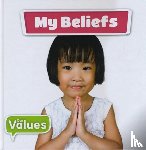 Kirsty Holmes - Our Values: My Beliefs