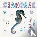 Tyler, Madeline - Seahorse