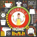 Wood, John - Materials at Home