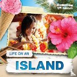 Duhig, Holly - Life on an Island