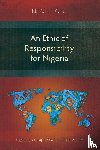 Kure, Kefas U. - An Ethic of Responsibility for Nigeria