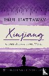 Hattaway, Paul - Xinjiang