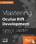 Donovan, Jack - Mastering Oculus Rift Development
