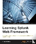Sesto, Vincent - Learning Splunk Web Framework
