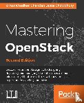 Khedher, Omar, Chowdhury, Chandan Dutta - Mastering OpenStack -