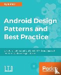 Mew, Kyle - Android Design Patterns and Best Practice