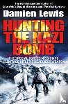 Lewis, Damien - Hunting the Nazi Bomb