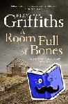 Griffiths, Elly - A Room Full of Bones