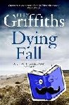Griffiths, Elly - Dying Fall