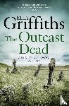 Griffiths, Elly - The Outcast Dead
