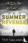 Callaghan, Tom - A Summer Revenge