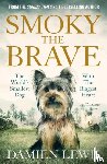 Lewis, Damien - Smoky the Brave
