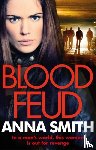 Smith, Anna - Blood Feud