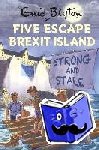 Vincent, Bruno - Five Escape Brexit Island