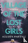 Martinez, Agustin - Village of the Lost Girls