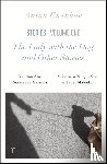 Chekhov, Anton - The Lady with the Dog and Other Stories (riverrun editions)