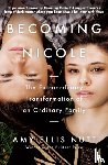 Nutt, Amy Ellis - Becoming Nicole