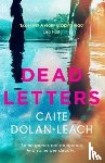 Dolan-Leach, Caite - Dead Letters