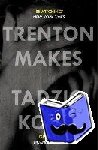 Koelb, Tadzio - Trenton Makes