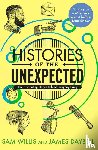 Willis, Dr Sam, Daybell, Professor James - Histories of the Unexpected