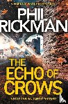 Rickman, Phil - The Echo of Crows