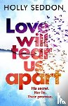 Seddon, Holly - Love Will Tear Us Apart