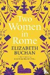 Buchan, Elizabeth - Two Women in Rome