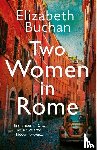 Buchan, Elizabeth - Two Women in Rome