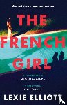 Elliott, Lexie - The French Girl