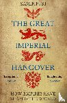Puri, Samir - The Great Imperial Hangover
