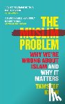 Khan, Tawseef - The Muslim Problem