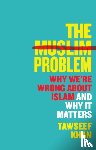 Khan, Tawseef (Author) - The Muslim Problem