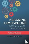 Thomas, Anthony - Breaking Limitations Finding Freedom