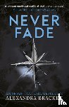Bracken, Alexandra - A Darkest Minds Novel: Never Fade - Book 2