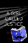 Griffiths, Elly - A Girl Called Justice