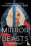 Bracken, Alexandra - Silver in the Bone: The Mirror of Beasts